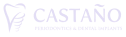 Castano Periodontics & Implants Logo